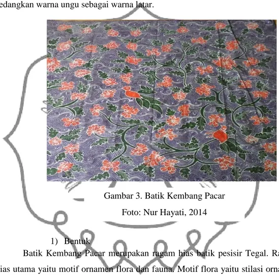 Gambar 3. Batik Kembang Pacar  Foto: Nur Hayati, 2014  