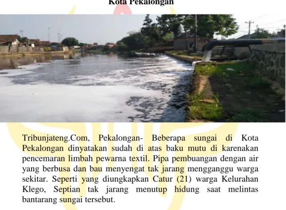 Gambar 1.2. Berita Tribunjateng Pencemaran Limbah di Sungai  Kota Pekalongan 