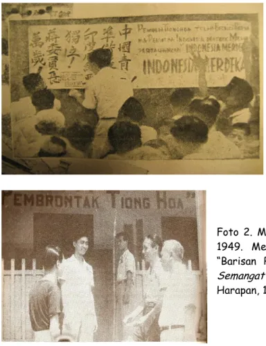 Foto 1. Pemuda Tionghoa di Jakarta ikut mendukung  perjuangan  Pemuda  Indonesia  melalui  penempelan  poster-poster di ruang publik