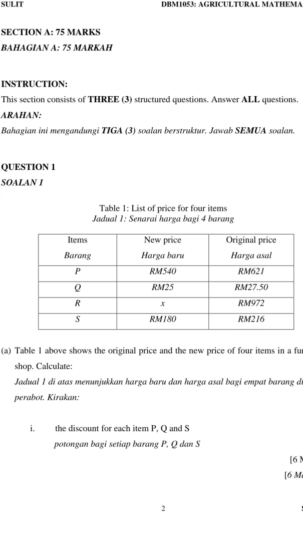Table 1: List of price for four items  Jadual 1: Senarai harga bagi 4 barang  Items  Barang  New price  Harga baru  Original price Harga asal  P  RM540  RM621  Q  RM25  RM27.50  R  x  RM972  S  RM180  RM216 