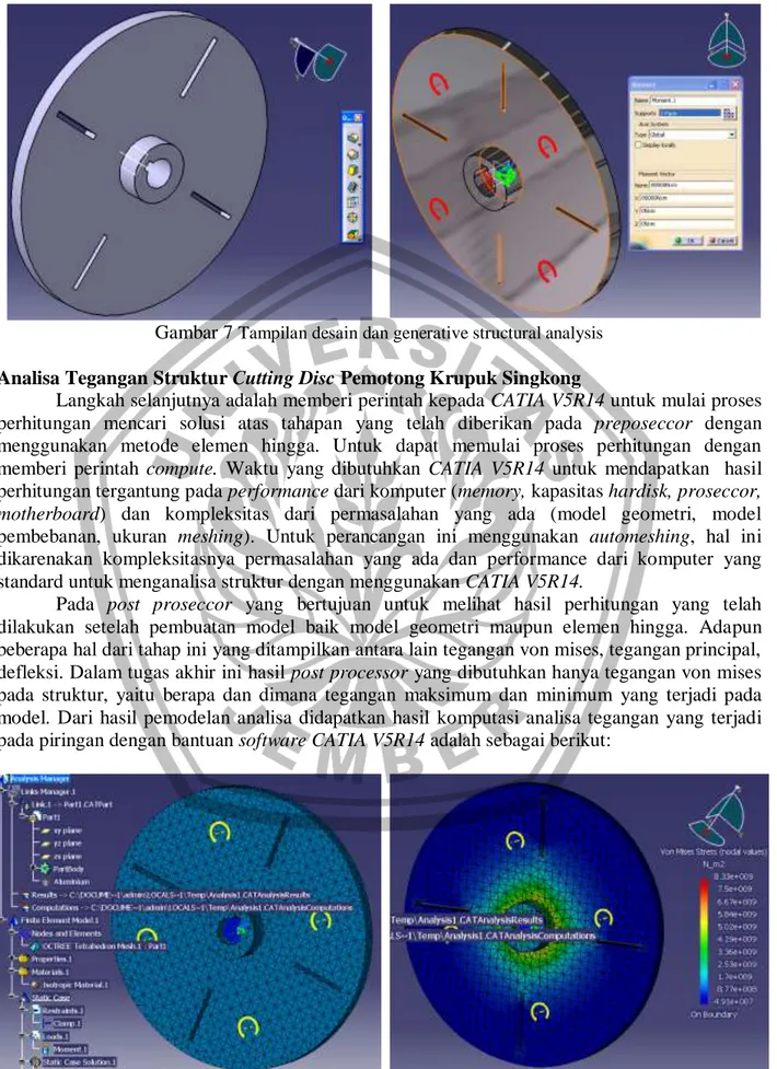 Gambar 7  Tampilan desain dan generative structural analysis  Analisa Tegangan Struktur Cutting Disc Pemotong Krupuk Singkong 