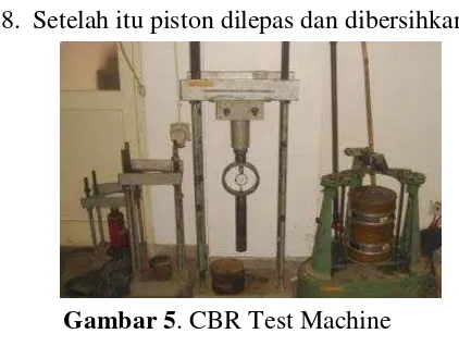 Gambar 5. CBR Test Machine 