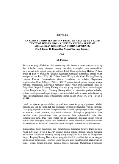 ANALISIS YURIDIS PENERAPAN PASAL 170 AYAT (2) KE-1 KUHP TENTANG TINDAK ...