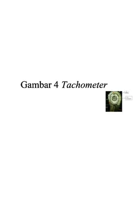 Gambar 5 Posisi fiber optik untuk tachometerGambar 5 Posisi fiber optik untuk tachometer