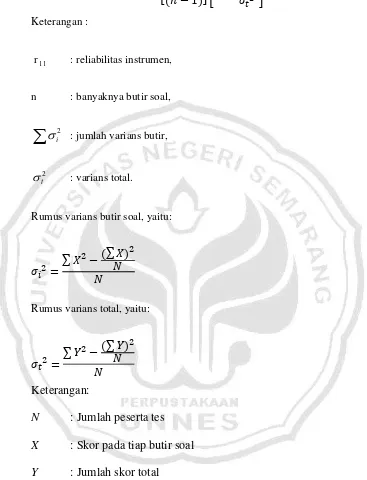 tabel, jika   r 11 > r tabel maka item tes yang diujicobakan reliabel  (Arikunto, 2006:  