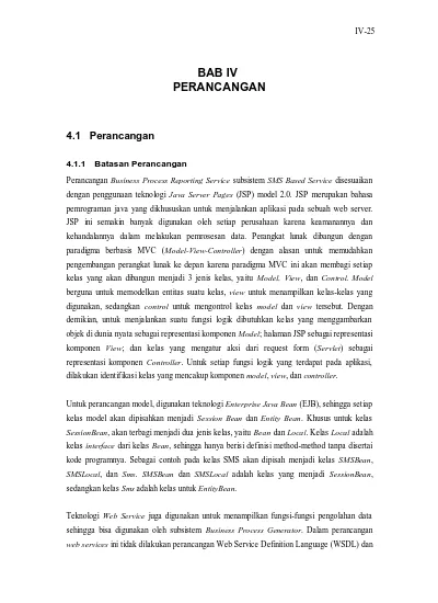 BAB IV PERANCANGAN. 4.1 Perancangan Batasan Perancangan IV-25