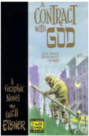 Gambar 5 : “A Contract With God” karya Will Eisner  Sumber :Will Eisner. A Contract With God