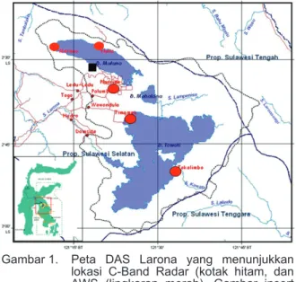 Gambar 1.   Peta  DAS  Larona  yang  menunjukkan lokasi  C-Band  Radar  (kotak  hitam,  dan AWS  (lingkaran  merah)