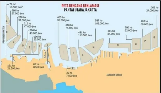 Gambar 2. Peta Rencana Reklamasi Pantai Utara Jakarta/Teluk Jakarta  (Sumber: Peraturan Gubernur DKI Jakarta No