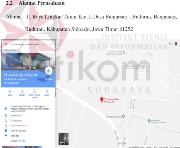 Gambar 2. 1 Maps Lokasi PT. Jasuindo Tiga Perkasa, Tbk.