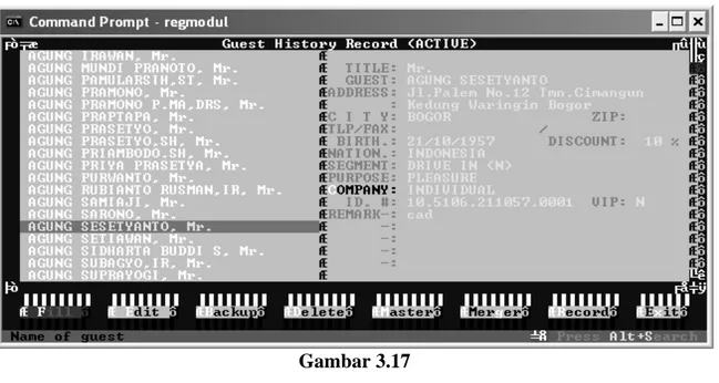 Gambar 3.17 merupakan form untuk mengisi data pelanggan hotel yang sudah 