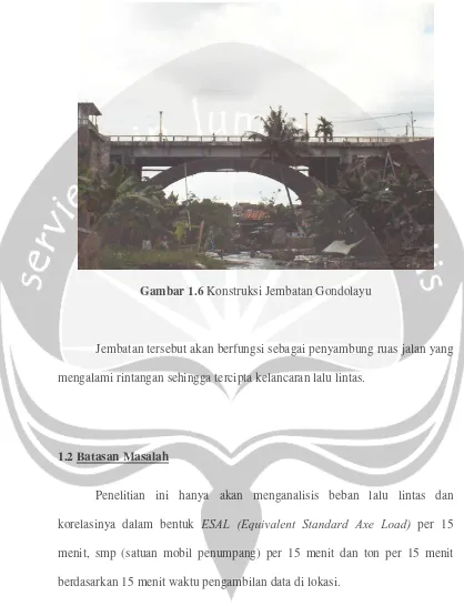 Gambar 1.6 Konstruksi Jembatan Gondolayu 