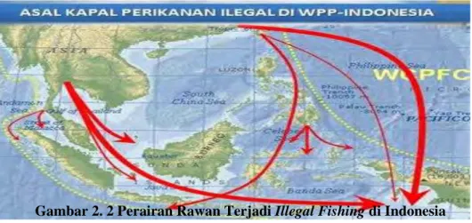 Gambar 2. 2 Perairan Rawan Terjadi Illegal Fishing di Indonesia 