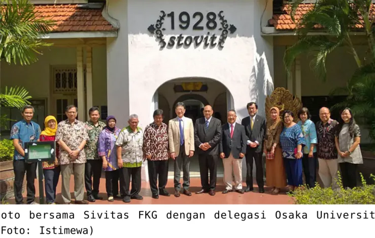 Foto  bersama  Sivitas  FKG  dengan  delegasi  Osaka  University (Foto:  Istimewa)
