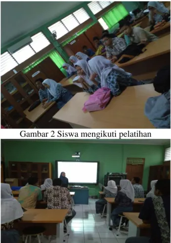 Gambar 2 Siswa mengikuti pelatihan 