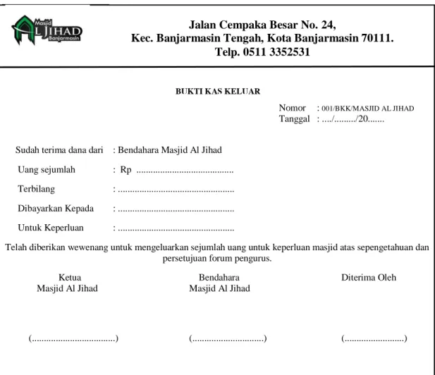 Gambar 4.8. Dokumen pengeluaran kas pada Masjid Al Jihad yang disarankan. 