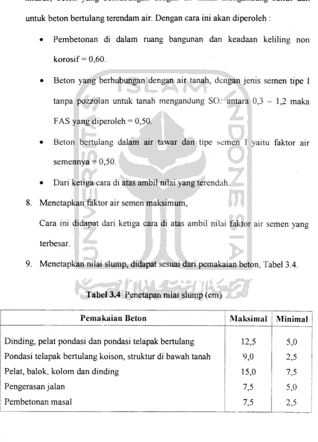 Tabel 3.4 Penetapan nilai slump (cm)