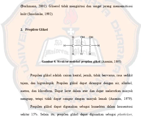 Gambar 4. Struktur molekul propilen glikol (Anonim, 1995) 