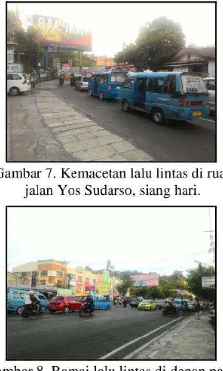 Gambar 7. Kemacetan lalu lintas di ruas  jalan Yos Sudarso, siang hari. 