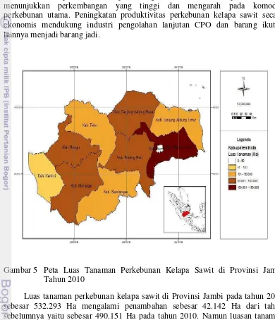 Gambar 5 Peta Luas Tanaman Perkebunan Kelapa Sawit di Provinsi Jambi 