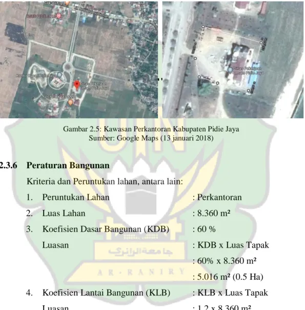 Gambar 2.5: Kawasan Perkantoran Kabupaten Pidie Jaya  Sumber: Google Maps (13 januari 2018) 