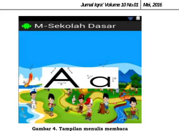 Gambar 4. Tampilan menulis membaca 