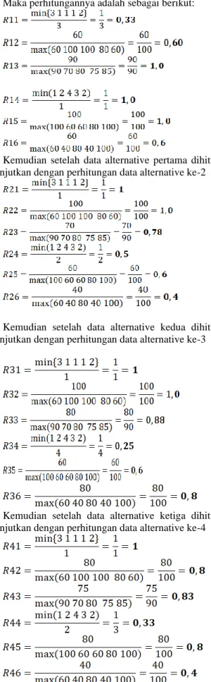 Tabel 11 Hasil Perhitungan bobot W dikali normalisasi R 