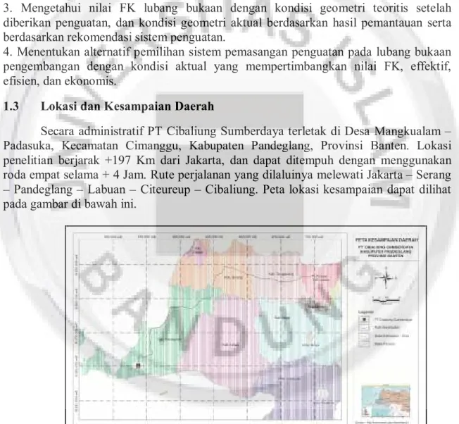 Gambar 1. Peta Lokasi Kesampaian PT Cibaliung Sumberdaya 