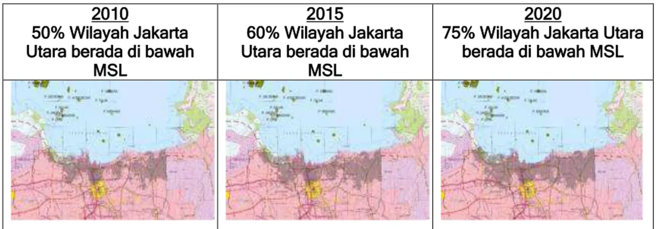 Gambar 4- 4 : Prakiraan Perluasan Genangan Di Pesisir Utara Jakarta  Sumber : Hasil Analisis, 2012 