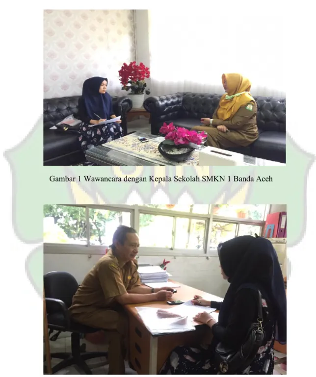 Gambar 1 Wawancara dengan Kepala Sekolah SMKN 1 Banda Aceh 