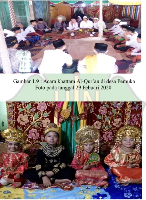 Gambar 1.9 : Acara khattam Al-Qur’an di desa Pemuka  Foto pada tanggal 29 Febuari 2020