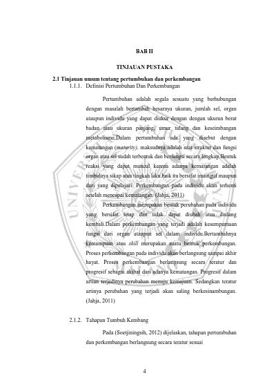 BAB II TINJAUAN PUSTAKA. 2.1 Tinjauan Umum Tentang Pertumbuhan Dan ...