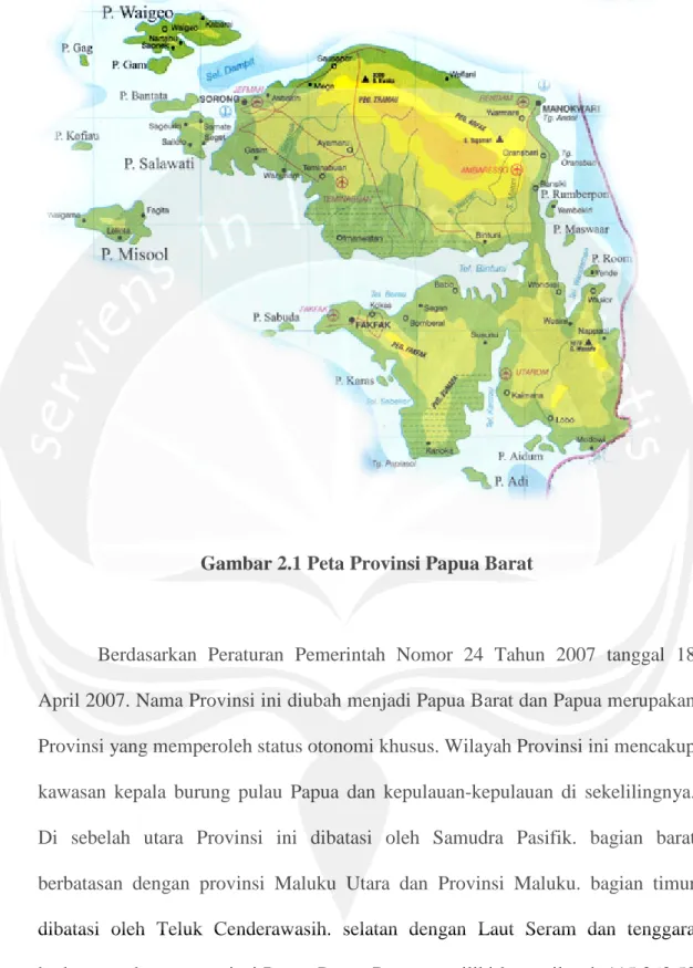 Gambar 2.1 Peta Provinsi Papua Barat 