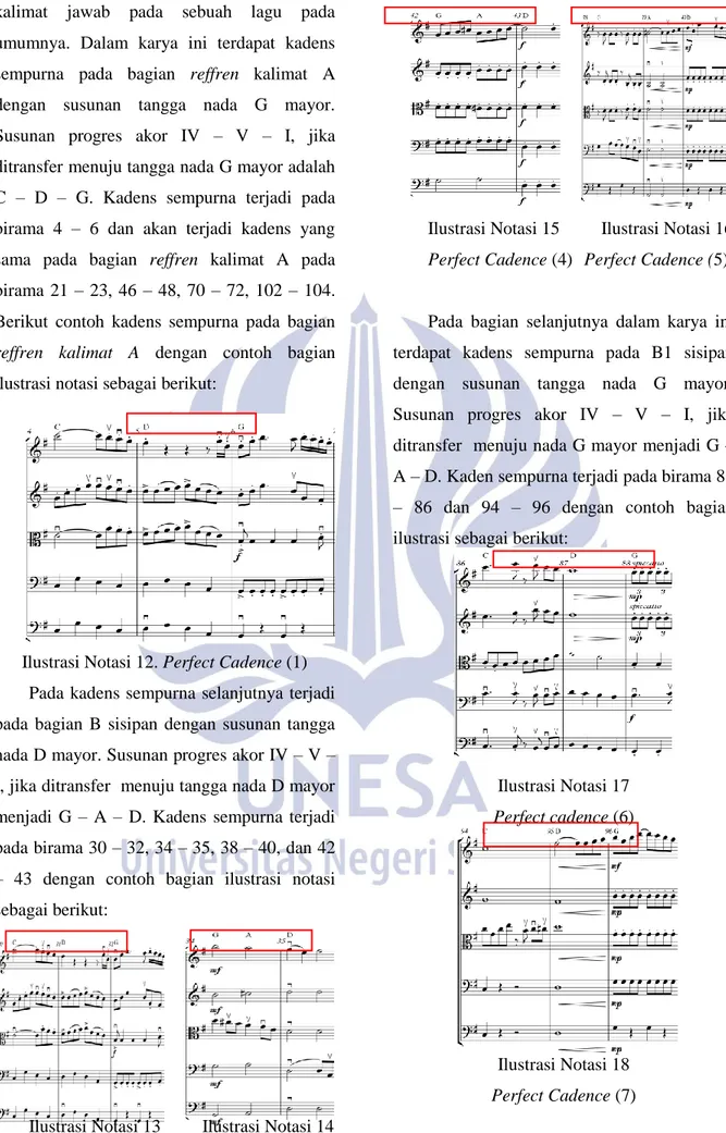 Ilustrasi Notasi 12. Perfect Cadence (1)  Pada kadens sempurna selanjutnya terjadi  pada  bagian  B  sisipan  dengan  susunan  tangga  nada D mayor