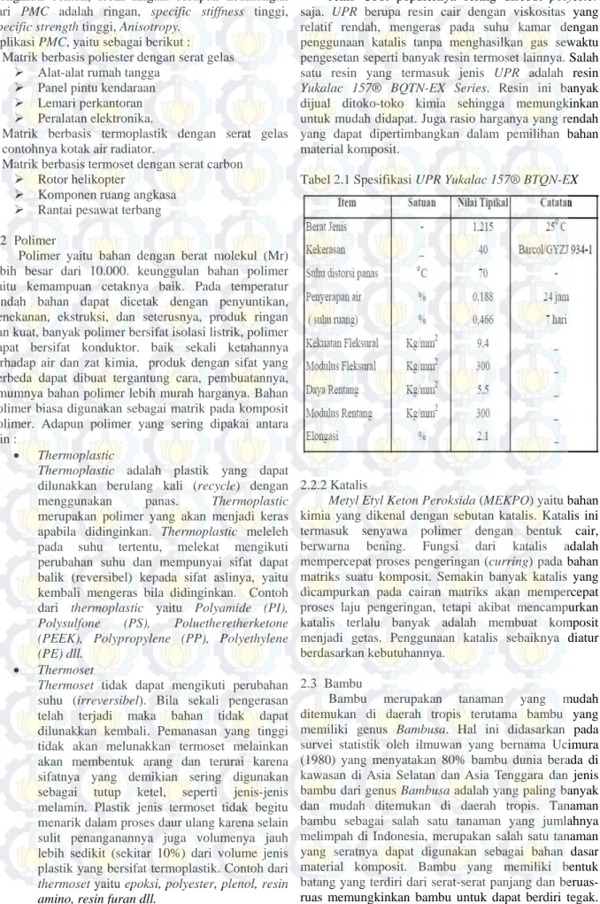 Tabel 2.1 Spesifikasi UPR Yukalac 157® BTQN-EX 