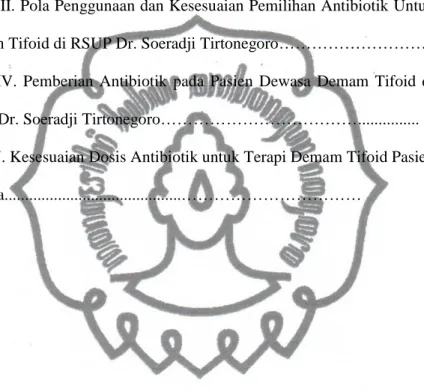 Tabel I. Terapi Demam Tifoid Tanpa Komplikasi.......... 16  Tabel II. Distribusi Pasien Berdasarkan Lama Perawatan   29  Tabel III