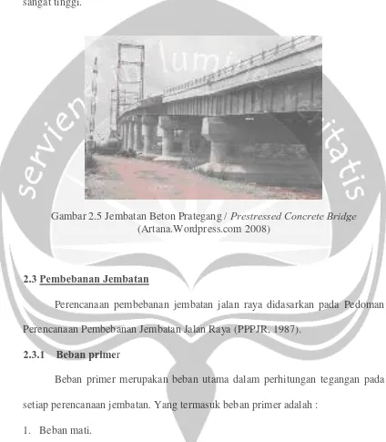 Gambar 2.5 Jembatan Beton Prategang /  Prestressed Concrete Bridge 