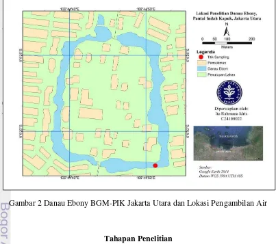 Gambar 2 Danau Ebony BGM-PIK Jakarta Utara dan Lokasi Pengambilan Air 