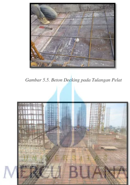 Gambar 5.5. Beton Decking pada Tulangan Pelat 