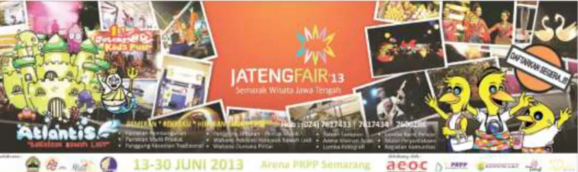 Gambar 2.9 : Spanduk Jateng Fair 2013  Sumber : Internet 