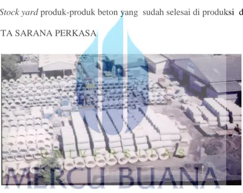 Gambar 10. Stock Pipa Beton di  Pabrik Bogor  Sumber : Foto Ikhlas habibi, 2013 
