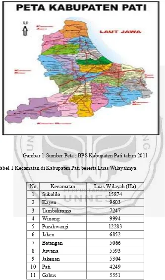 Gambar 1 Sumber Peta : BPS Kabupaten Pati tahun 2011 