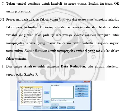 Gambar 9. Tampilan Factor Analysis Data Reduction 