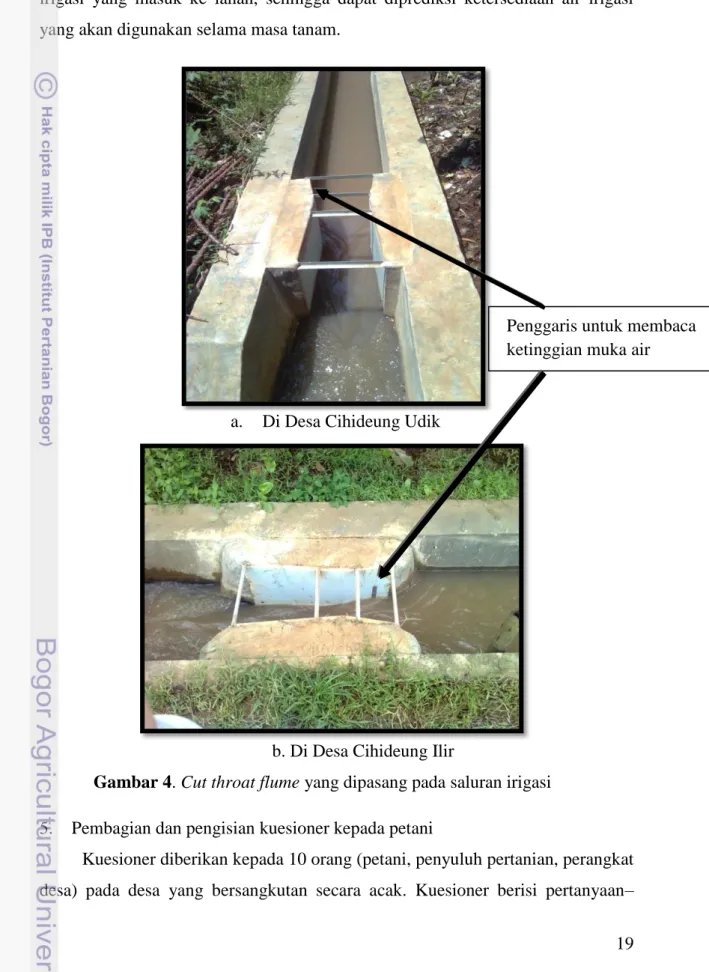 Gambar 4. Cut throat flume yang dipasang pada saluran irigasi  5.  Pembagian dan pengisian kuesioner kepada petani 