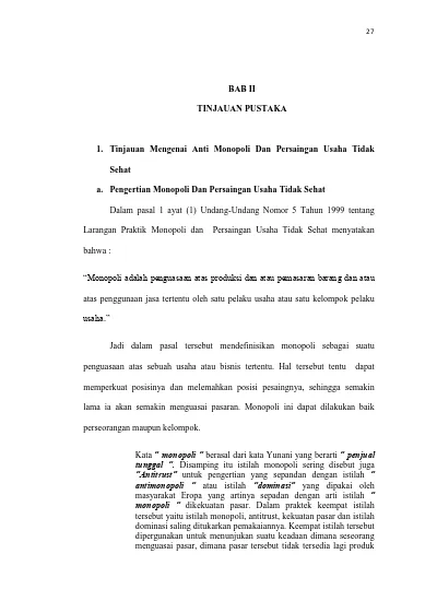 BAB II TINJAUAN PUSTAKA. 1. Tinjauan Mengenai Anti Monopoli Dan ...