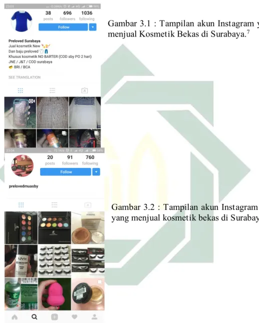 Gambar 3.1 : Tampilan akun Instagram yang  menjual Kosmetik Bekas di Surabaya. 7