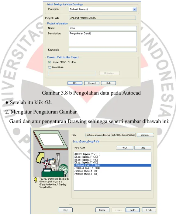 Gambar 3.8 a Pengolahan data pada Autocad 