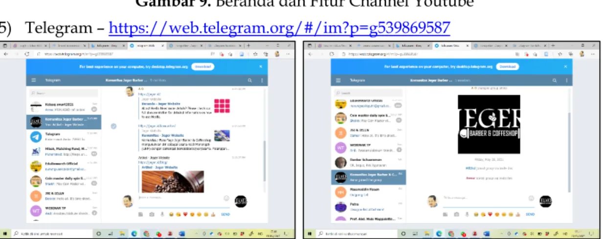Gambar 9. Beranda dan Fitur Channel Youtube  5)  Telegram – https://web.telegram.org/#/im?p=g539869587    
