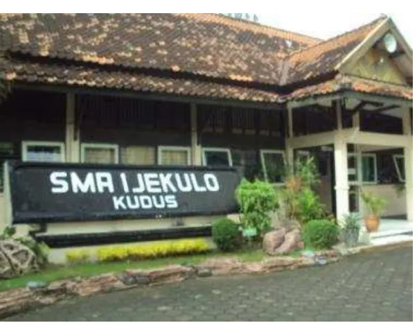 Gambar 1 : Gedung SMA N 1 Jekulo Kudus di Jl. Kudus Pati KM 10 No. 34 Jekulo Kudus 