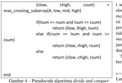 Gambar 4 – Pseudocode algoritma divide and conquer 